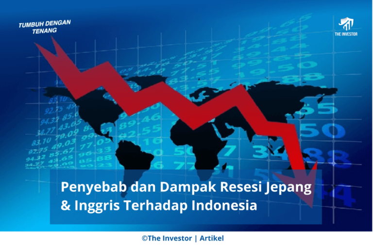 Penyebab Dan Dampak Resesi Jepang & Inggris Terhadap Indonesia